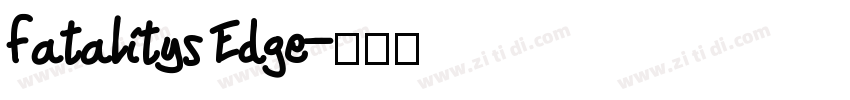 Fatalitys Edge字体转换